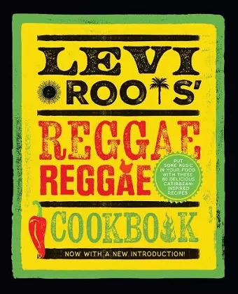 Levi Roots’ Reggae Reggae Cookbook cover