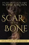 A Scar in the Bone cover