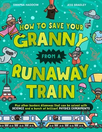 How To Save Your Granny From a Runaway Train cover