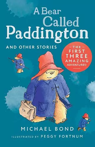 A Bear Called Paddington and Other Stories cover