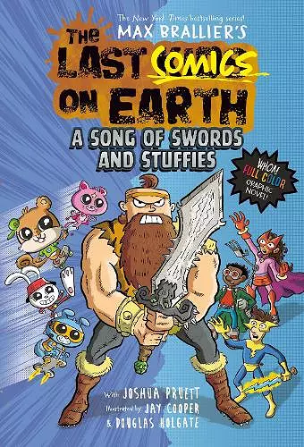 The Last Comics on Earth: A Song of Swords and Stuffies cover