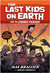 The Last Kids on Earth and the Zombie Parade: The Graphic Novel cover
