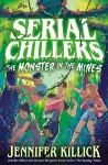 Serial Chillers: Monster in the Mines cover