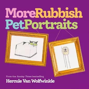 More Rubbish Pet Portraits cover