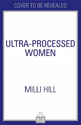 Ultra-Processed Women cover