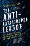 The Anti-Catastrophe League cover
