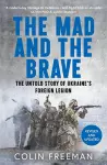 The Mad and the Brave cover