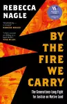 By the Fire We Carry cover