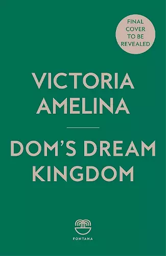 Dom’s Dream Kingdom cover