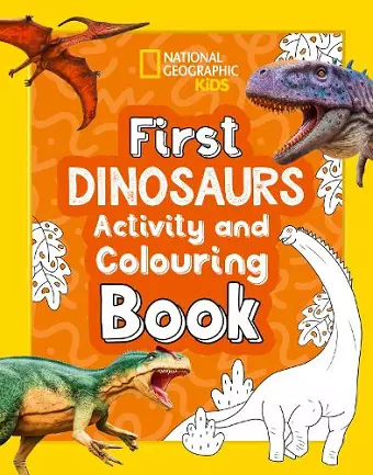 First Dinosaurs Activity and Colouring Book cover