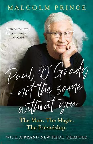 Paul O’Grady – Not The Same Without You cover