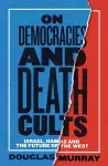 On Democracies and Death Cults cover