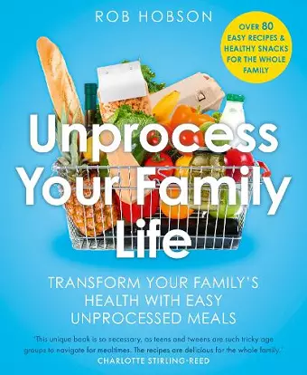 Unprocess Your Family Life cover