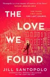 The Love We Found cover