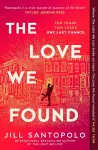 The Love We Found cover