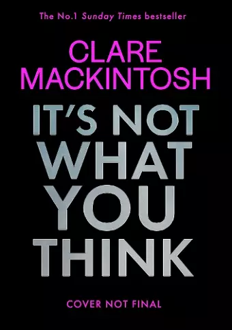 It’s Not What You Think cover
