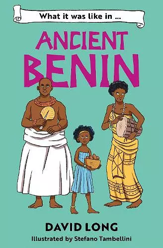 What it was like in Ancient Benin cover