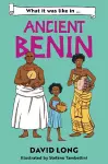 What it was like in Ancient Benin cover