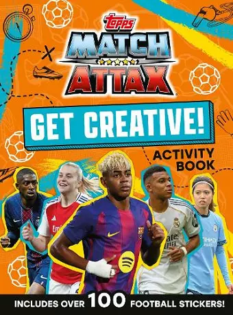 Match Attax Get Creative Sticker Activity Book cover