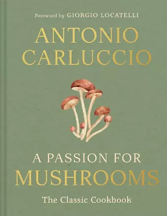 A Passion for Mushrooms cover