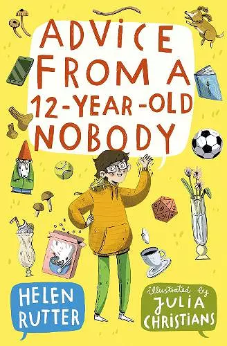 Advice from a 12-Year-Old Nobody cover