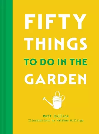 Fifty Things to Do in the Garden cover