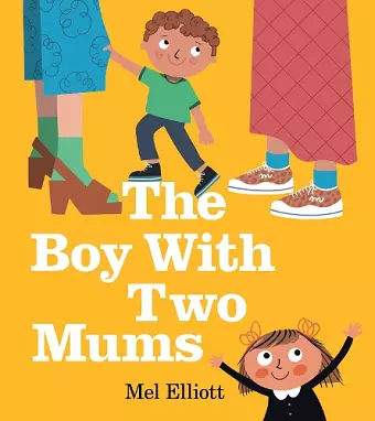 The Boy With Two Mums cover