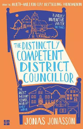 The Distinctly Competent District Councillor cover