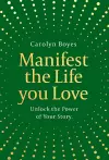 Manifest the Life You Love cover