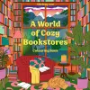 A World of Cozy Bookstores cover