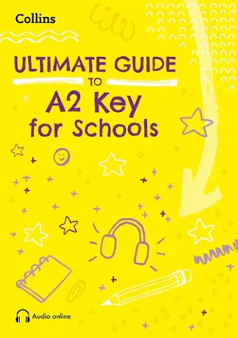 Ultimate Guide to A2 Key for Schools cover