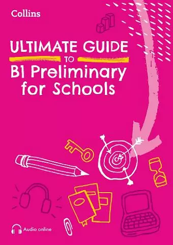 Ultimate Guide to B1 Preliminary for Schools cover