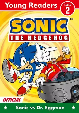 Sonic The Hedgehog Young Readers Level 2: Sonic Vs Dr. Eggman cover