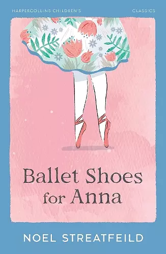 Ballet Shoes for Anna cover
