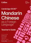 Cambridge IGCSE™ Mandarin Chinese as a Foreign Language Teacher’s Guide cover