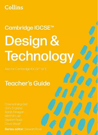 Cambridge IGCSE™ Design & Technology Teacher’s Guide cover