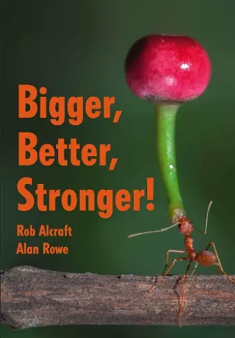 Bigger, Better, Stronger! cover