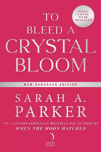 To Bleed a Crystal Bloom cover