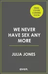 We Never Have Sex Any More cover