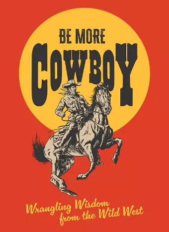 Be More Cowboy cover