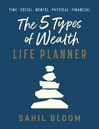The 5 Types of Wealth Life Planner cover