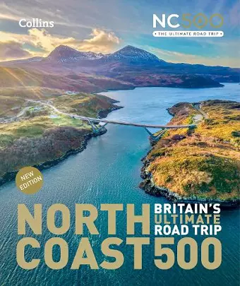 North Coast 500 Britain’s ultimate road trip official guide cover