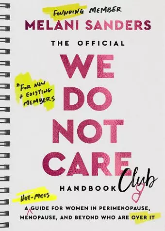 The Official We Do Not Care Club Handbook cover