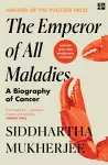 The Emperor of All Maladies cover