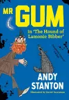 Mr Gum in 'The Hound of Lamonic Bibber' cover