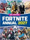 100% Unofficial Fortnite Annual 2027 cover