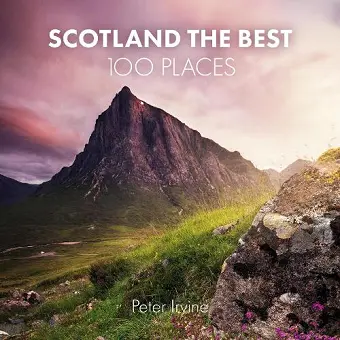 Scotland The Best 100 Places cover