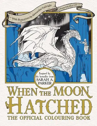 When the Moon Hatched The Official Colouring Book cover