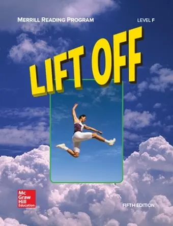 Merrill Reading Program, Lift Off Student Reader, Level F cover