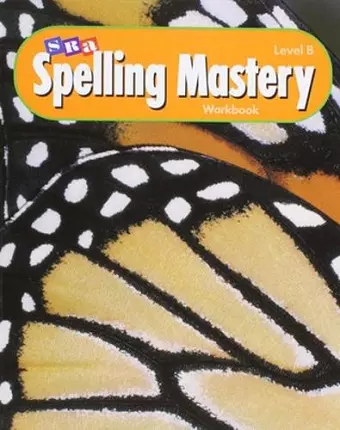 Spelling Mastery Level B, Student Workbooks (Pkg. of 5) cover